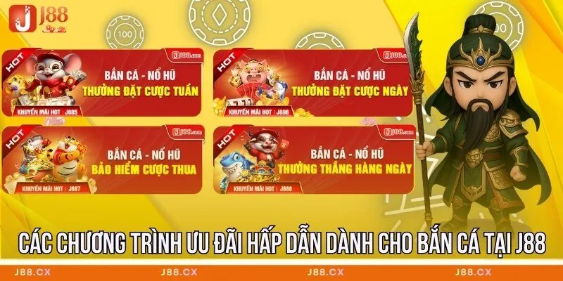 cac-chuong-trinh-uu-dai-hap-dan-danh-cho-ban-ca-tai-j88